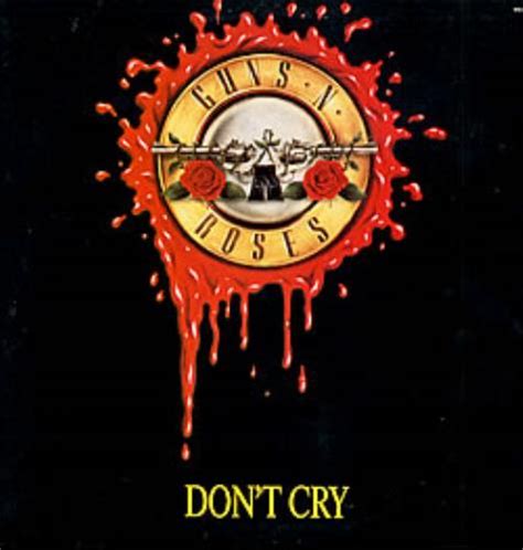 Don T Cry Guns N Roses Letra - Guns N Roses Don't Cry Brazilian Promo 12" vinyl single (12 inch record