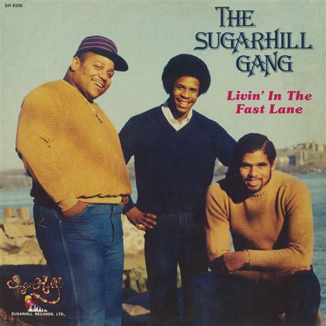 Listen Free To The Sugarhill Gang Livin In The Fast