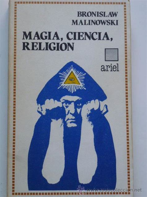 Aníbal Libros Para Todos Magia Ciencia Religión Bronislaw Malinowski