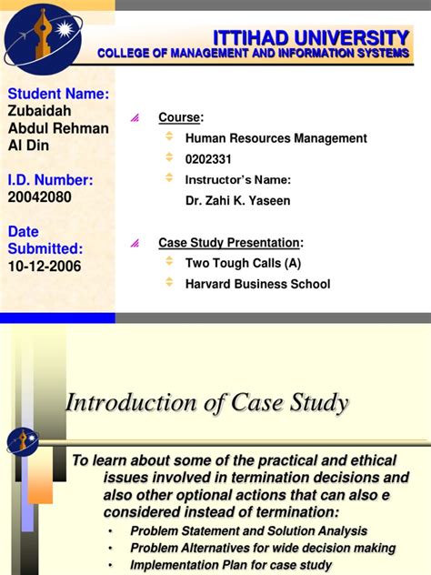 Their reference format is very. Case Study Presentation: Two Tough Calls (A) Harvard ...