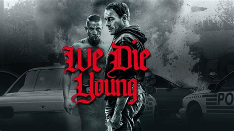 Looks nothing like uptown/columbia heights/ 14th street nw d.c. We Die Young - Movie info and showtimes in Trinidad and ...