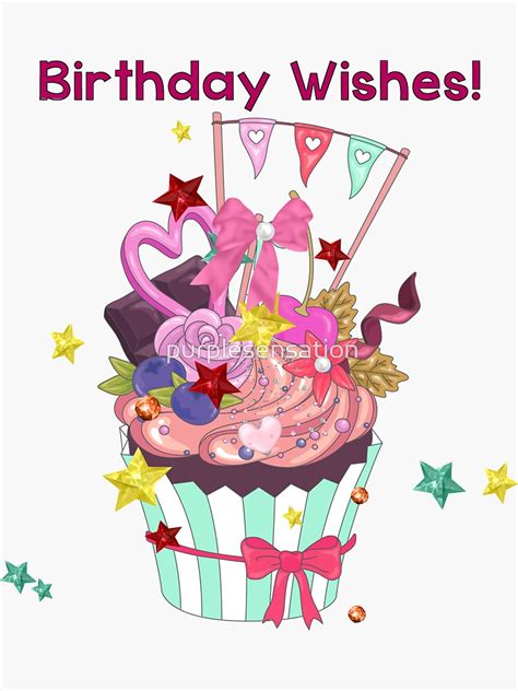 Birthday Wishes Girly Cupcake Sticker For Sale By Purplesensation