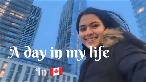 A Day In My Life In Canada 🇨🇦 College Life📚 Work Life Real