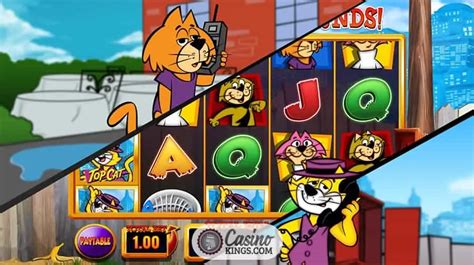 Top Cat Slot Play Online And Mobile Slots Games Up To £200 1st Bonus