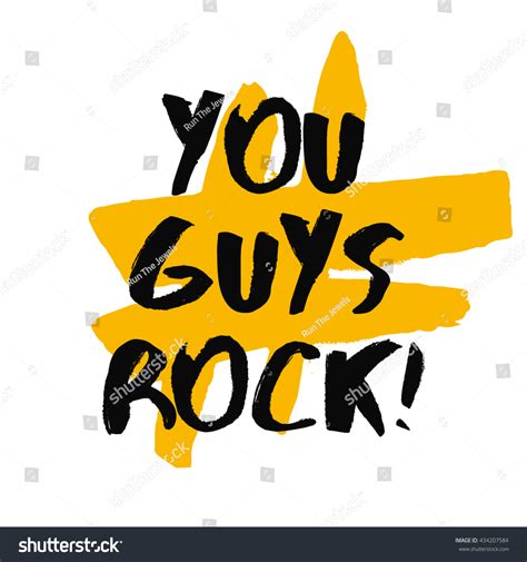 You Guys Rock Brush Lettering Vector Stock Vector 434207584 Shutterstock