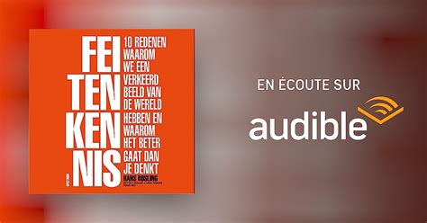Feitenkennis Livre Audio Hans Rosling Audible Fr Livre Audio