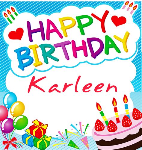 50 Best Birthday 🎂 Images For Karleen Instant Download
