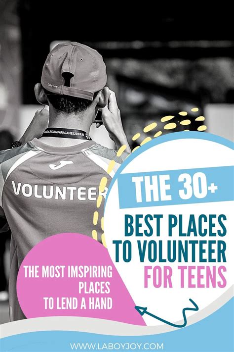 The 30 Most Inspiring Places To Volunteer For Teens