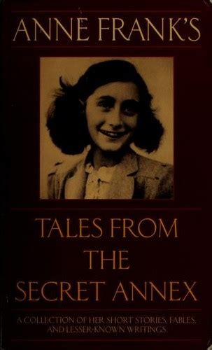Anne Franks Tales From The Secret Annex March 4 2003 Edition Open