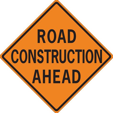 Road Work Ahead Sign Construction Documents And Templates