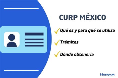 Curp Qué Es Y Para Qué Trámites Se Utiliza México