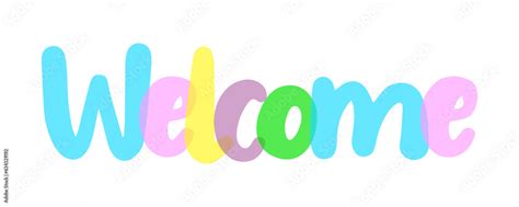 Welcome Typography Sign Background Label Sticker Text Design