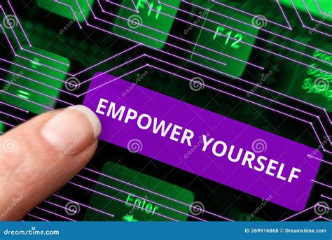 Inspiration Showing Sign Empower Yourself Business Idea Taking Control