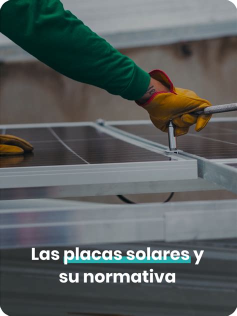 Requisitos Para Instalar Placas Solares Emotion Solar