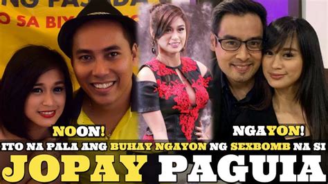 Diofanny jane paguia zamora (3 ocak 1983'te manila , filipinler de doğdu), profesyonel olarak jopay (tagalog telaffuz: Remember JOPAY PAGUIA-ZAMORA of SEXBOMB? This is Her Life ...