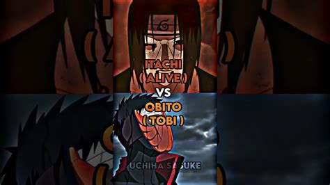 Who Is Strongest Itachi Vs Obito Youtube