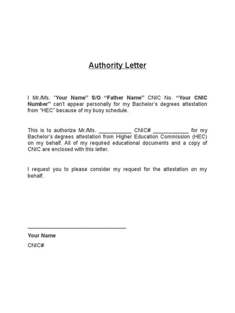 An authorization letter is a business document which temporarily transfers the authority of carrying out a specific task from one person to another person. Authority-Letter-HEC.doc