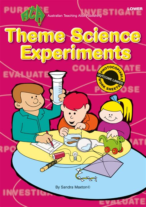 Theme Science Experiments Book 1 Lower Australian Teaching Aids