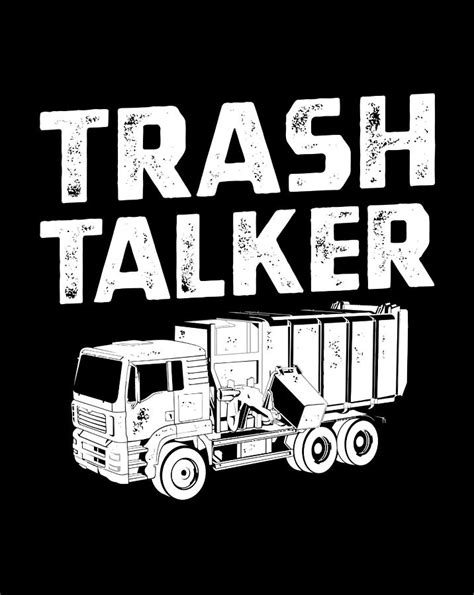 Funny Garbage Truck Trash Talker Recycling Garbage Man Digital Art By