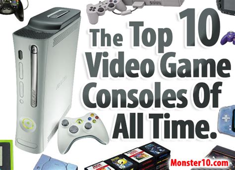The Top 10 Video Game Consoles Of All Time