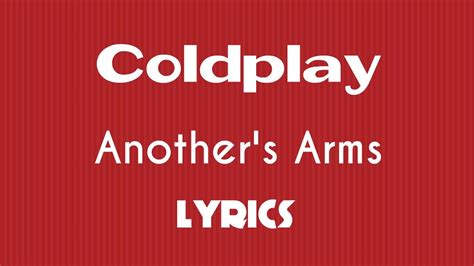 Coldplay Another S Arms Lyric Video Youtube