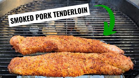 how long to cook pork tenderloin on weber grill sante blog