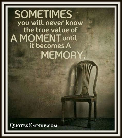Quotes About Memory 573 Quotes
