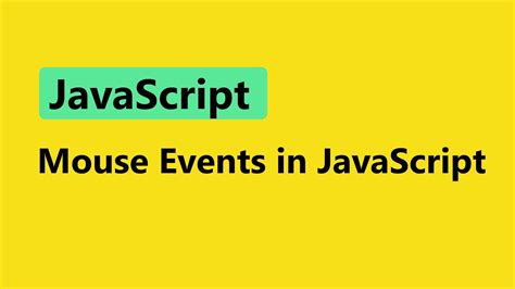 Mouse events fire when you use the mouse to interact with the elements on the page. Mouse Events in JavaScript | Nepali - YouTube