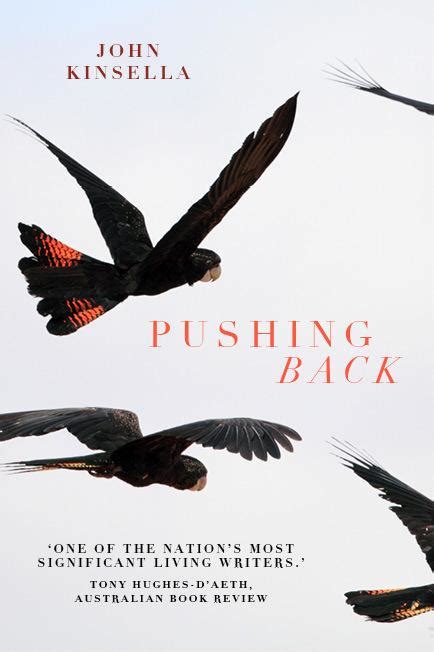Pushing Back By John Kinsella · Au