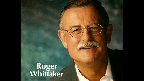 Roger Whittaker New World In The Morning 1974 Youtube