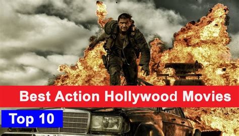 Hollywood action meets european art house in luc besson's first american. Top 10 Best Hollywood Action Movies of All Time ...