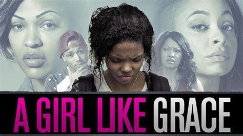 a girl like grace trailer 1 trailers and videos rotten tomatoes