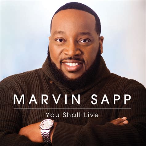 E Praise Blogspotcom Marvin Sapp Declares You Shall Live June 2nd