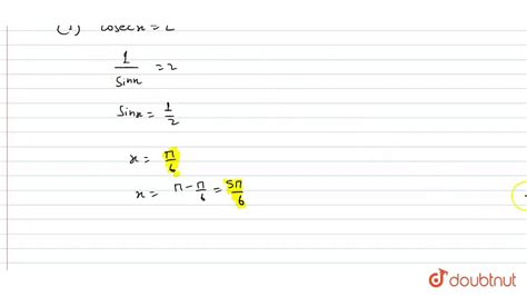 Find The Principal Solutions Of The Following Equations 1 `cosec X
