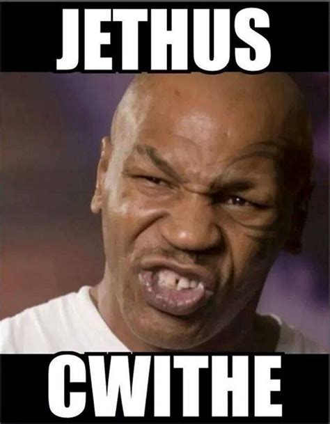 The 50 Best Mike Tyson Memes The Funniest Celebrity Memes 50 Best