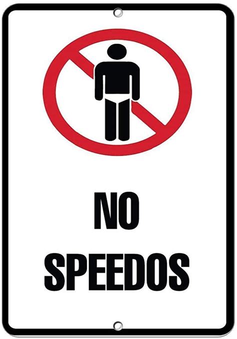 Warnschild No Speedos Activity Sign Pool Signs 12x16 Inches