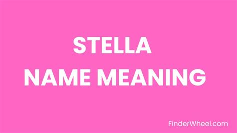Stella Name Meaning Origin Popularity And Nicknames