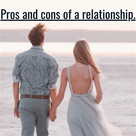 Pros And Cons Of A Relationship Meltblogs