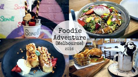 Foodie Adventure In Melbourne 2016 Beautia Youtube