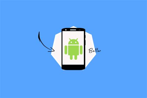 10 Reasons Android Is Better Than Iphone Techcult