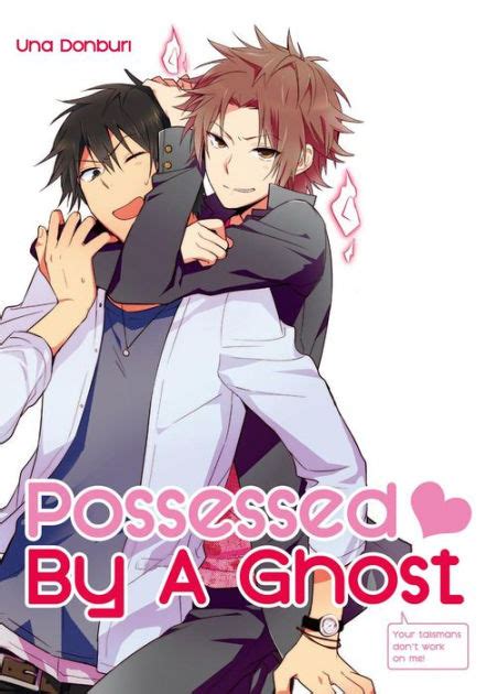 Possessed By A Ghost Yaoi Manga Volume 1 By Una Donburi Ebook