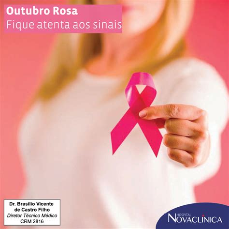 Outubro Rosa Fique atenta aos sinais Hospital Novaclinica São José dos Pinhais PR