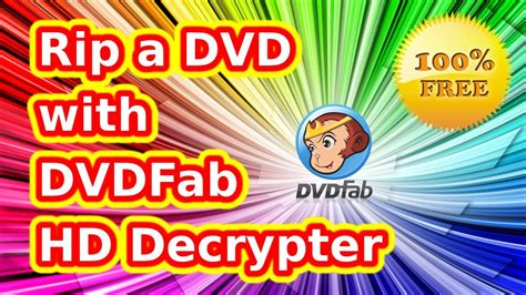 How To Rip A Dvd With Dvdfab Hd Decrypter Youtube