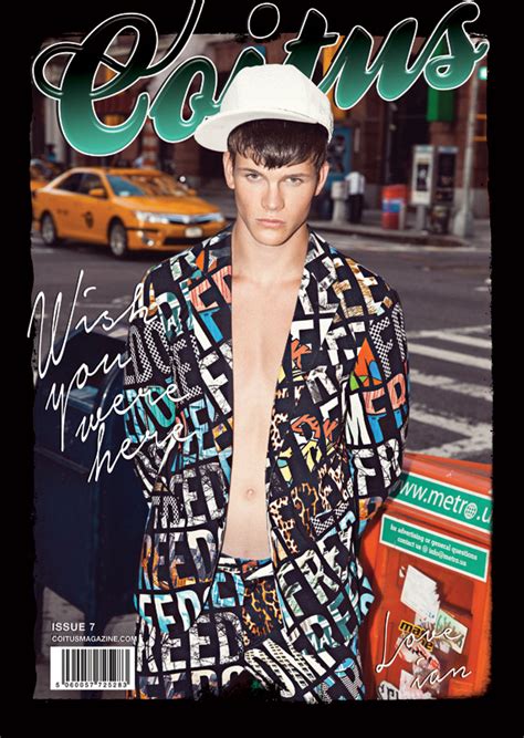 Coitus Magazine Issue 7 Takes You On A Trip Around The World Male Models Celebrities Pop