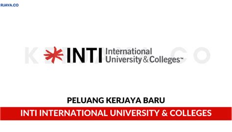 Also known as institut aminuddin baki (iab) in malay term. INTI International University & Colleges • Kerja Kosong ...