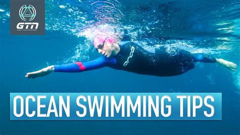 tips and safety advice for your next ocean swim sea swimming for beginners youtube