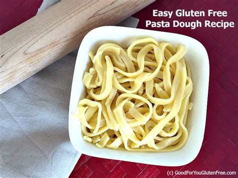 Must-Try Gluten Free Pasta Dough Recipe | Cup4Cup