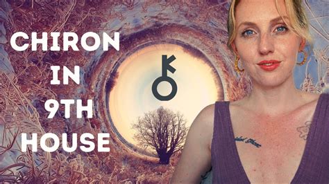 Chiron in the NINTH HOUSE | Your WOUND and how to HEAL | Hannah’s