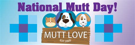 Chug National Mutt Day Is July 31