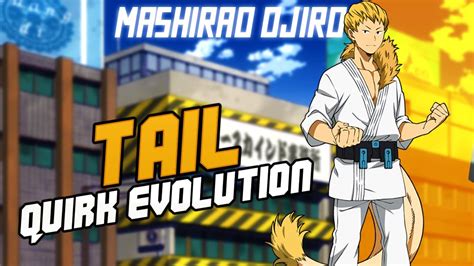 Mashirao Ojiro Tail Tail Quirk Explained My Hero Academia Youtube